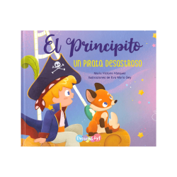 El Principito. Un Pirata Desastroso - Dreams Art